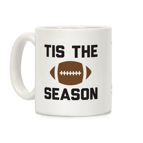 Tis The Football Season Coffee Mug