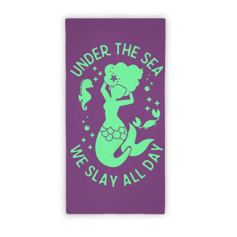 Under The Sea We Slay All Day Purple Beach Towel