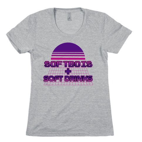 Softbois + Soft Drinks Womens T-Shirt