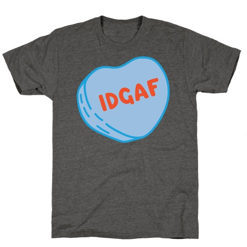 IDGAF Conversation Heart Parody White Print T-Shirt