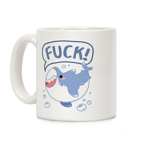 Cute Shark Says F***! Coffee Mug