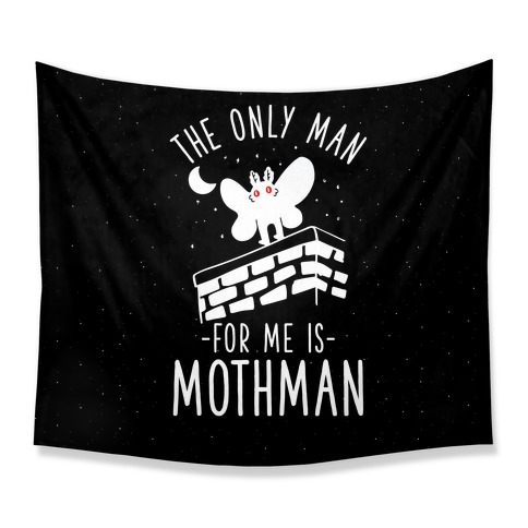 The Only Man for Me is Mothman Tapestry