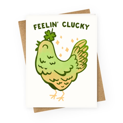Feelin' Clucky St. Patrick's Day Chicken Greeting Card