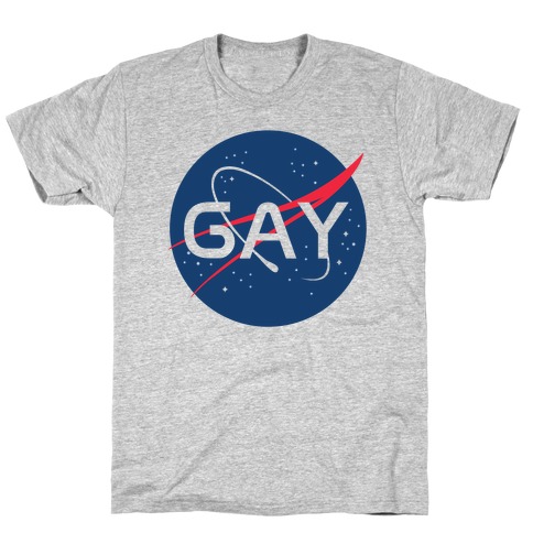 Gay Nasa Parody T-Shirt