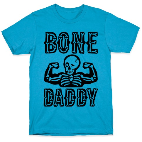 Bone Daddy T-Shirt