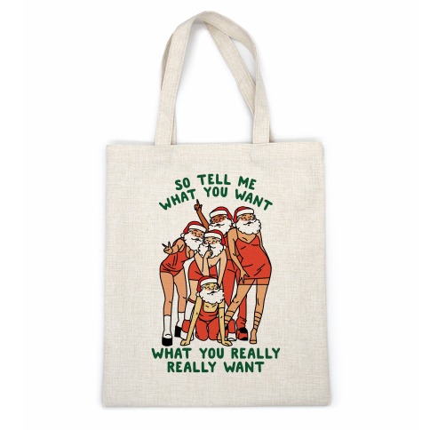 Tell Me What You Want Santa Spice Casual Tote