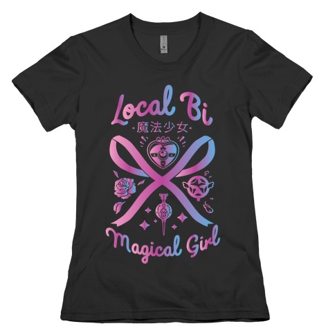 Local Bi Magical Girl Womens T-Shirt
