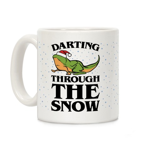 Darting Through The Snow Parody Coffee Mug