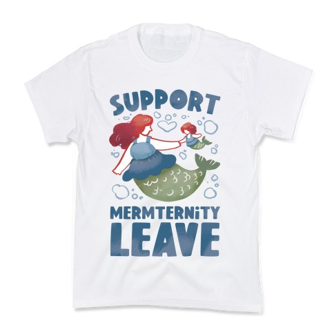 Support Mermternity Leave Kids T-Shirt