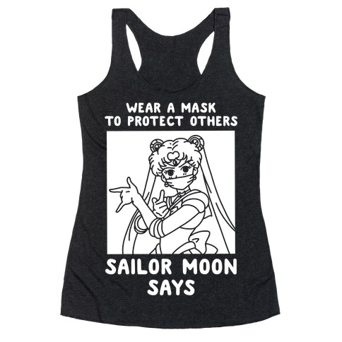 Wear a Mask to Protect Others Sailor Moon Says Racerback Tank Top