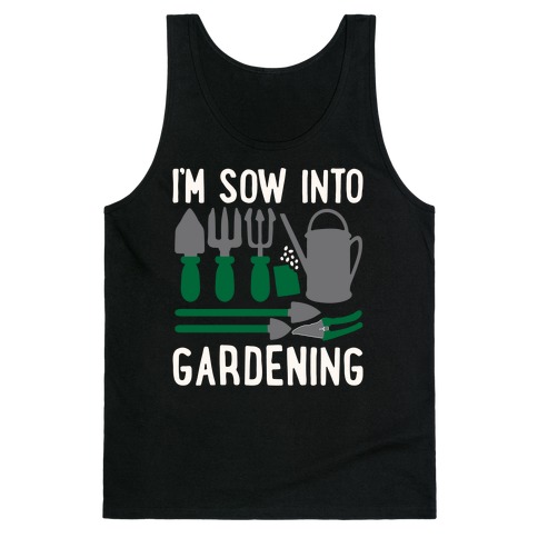 I'm Sow Into Gardening White Print Tank Top