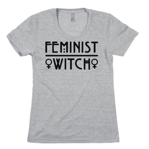 Feminist Witch Womens T-Shirt