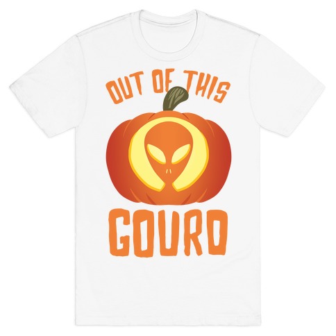 Out Of This Gourd T-Shirt