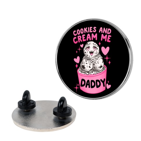Cookies and Cream Me Daddy Pin