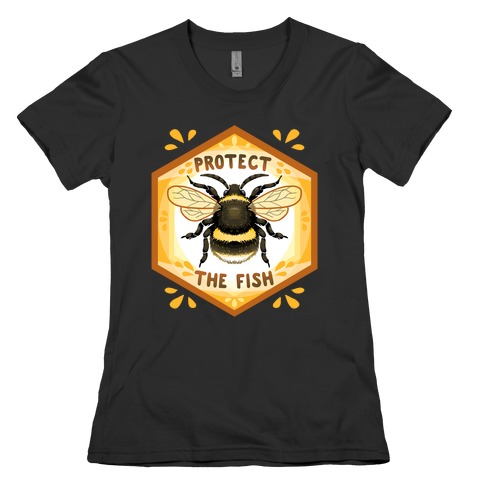 Protect The Fish Womens T-Shirt