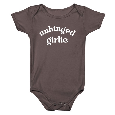 Unhinged Girlie Baby One-Piece