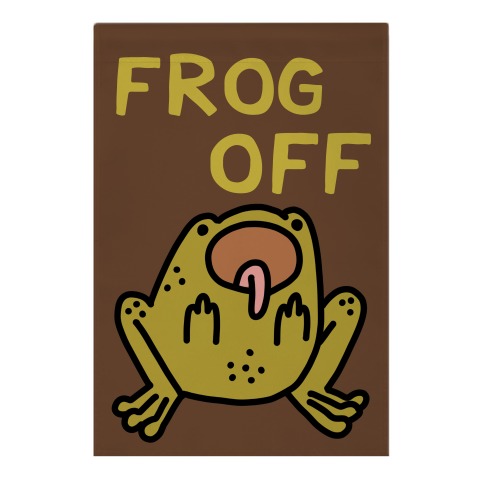 Frog Off Garden Flag