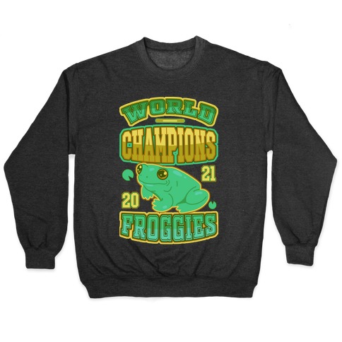 World Champions Froggies Pullover
