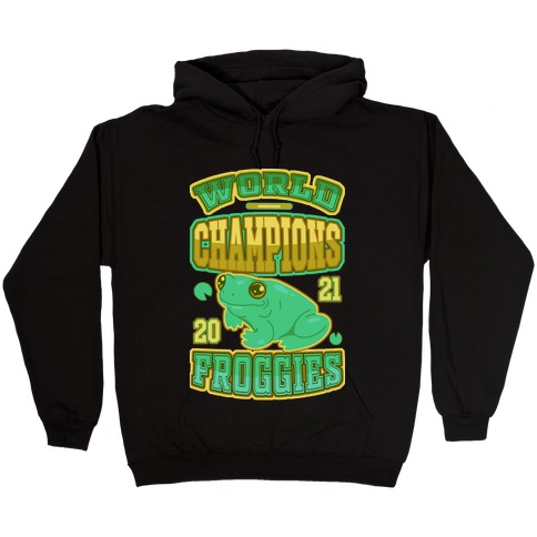 World Champions Froggies Hooded Sweatshirt