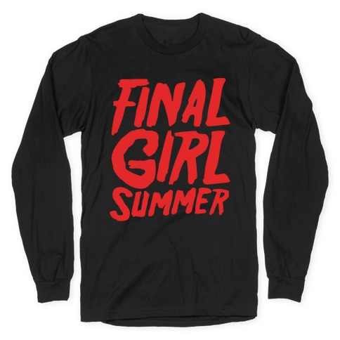 Final Girl Summer Parody Long Sleeve T-Shirt