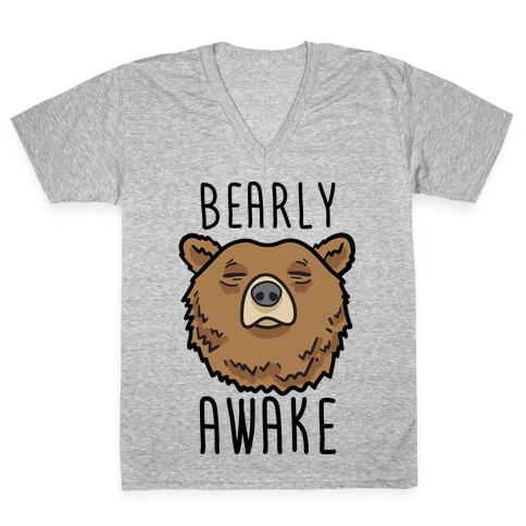 Bearly Awake V-Neck Tee Shirt