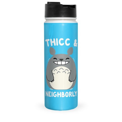 Thicc & Neighborly Travel Mug