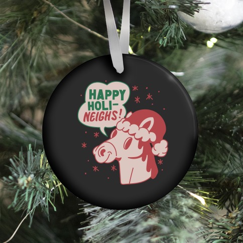 Happy Holi-Neighs Holiday Horse Ornament