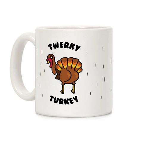 Twerky Turkey Coffee Mug
