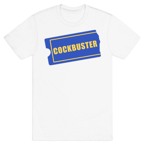 Cockbuster T-Shirt