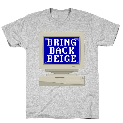 Bring Back Beige T-Shirt