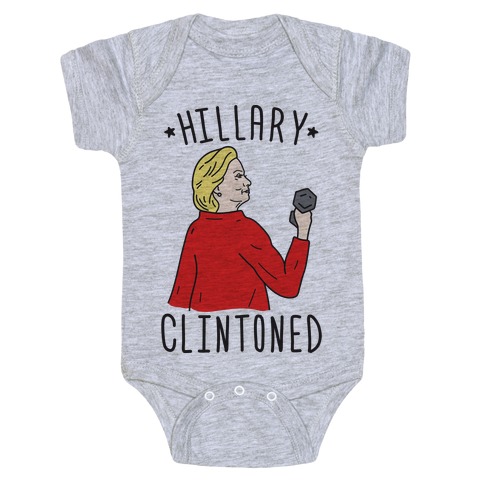 Hillary Clintoned Baby One-Piece