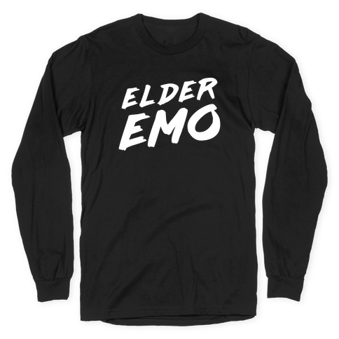 Elder Emo Long Sleeve T-Shirt
