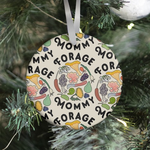 Forage Mommy Ornament