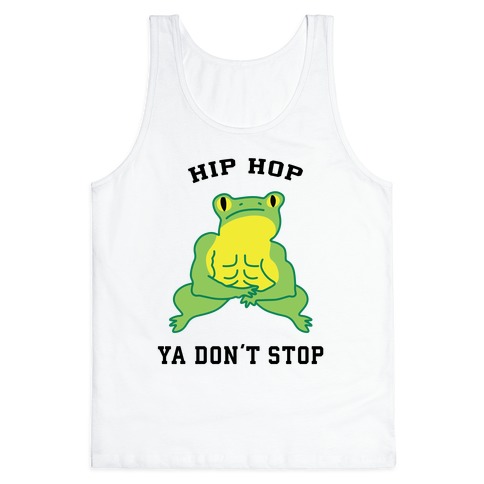 Hip Hop Ya Don't Stop Tank Top