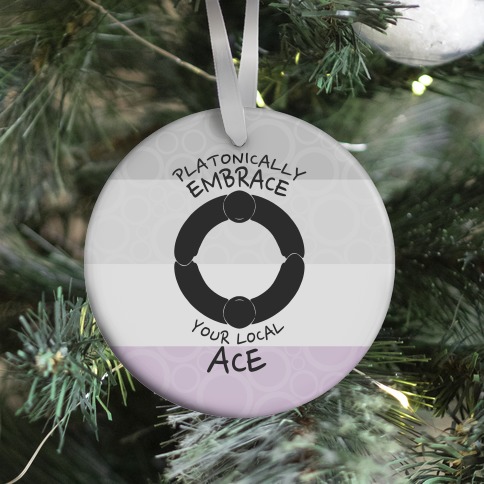 Platonically Embrace Your Local Ace Ornament