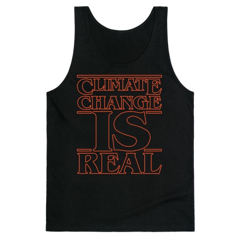 Climate Change Is Real Stranger Things Parody White Print Tank Top