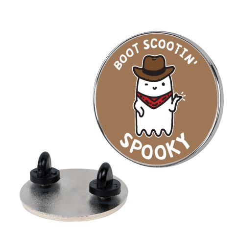 Boot Scootin' Spooky Pin