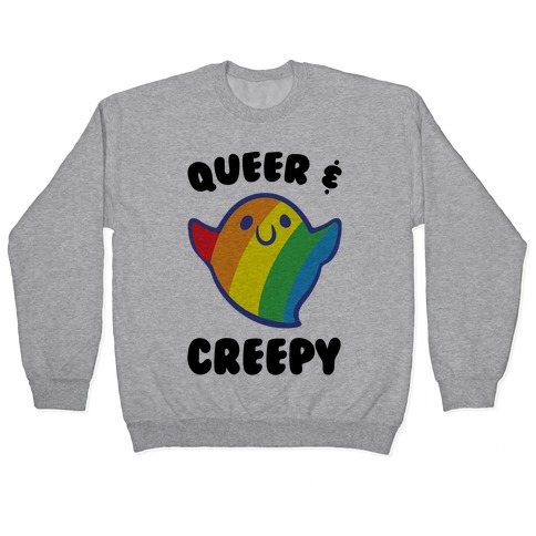 Queer & Creepy Pullover