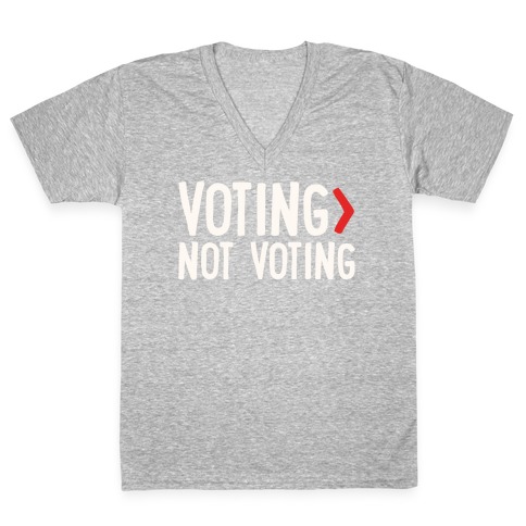 Voting > Not Voting White Print V-Neck Tee Shirt