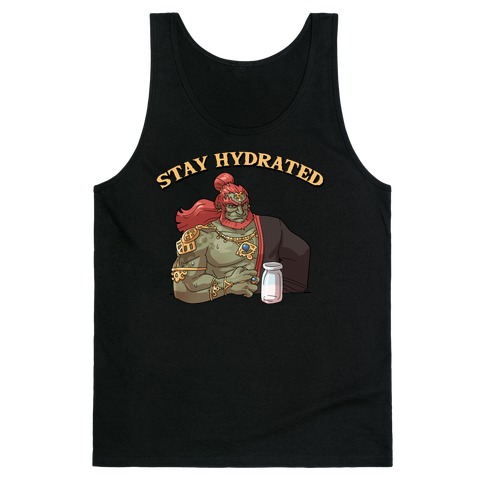 Stay Hydrated Ganon Tank Top