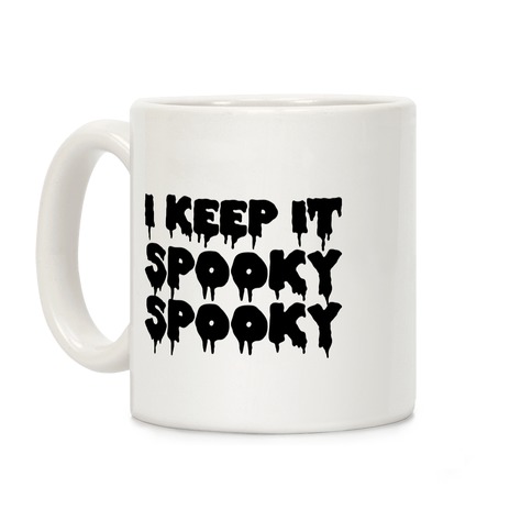 I Keep It Spooky Spooky Coffee Mug