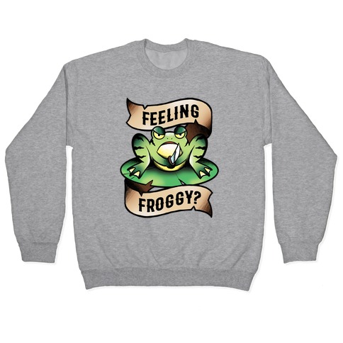 Feeling Froggy? Pullover