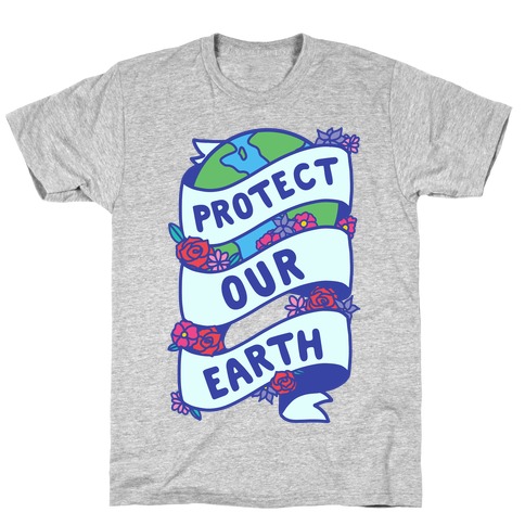 Protect Our Earth Ribbon T-Shirt