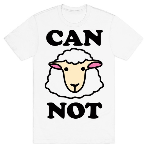 Can Ewe Not T-Shirt