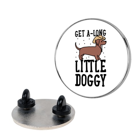 Get A-Long Little Doggy Pin
