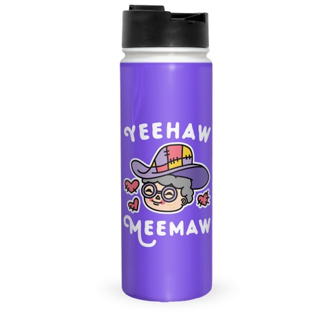 Yeehaw Meemaw Travel Mug