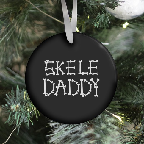 Skele-Daddy Ornament