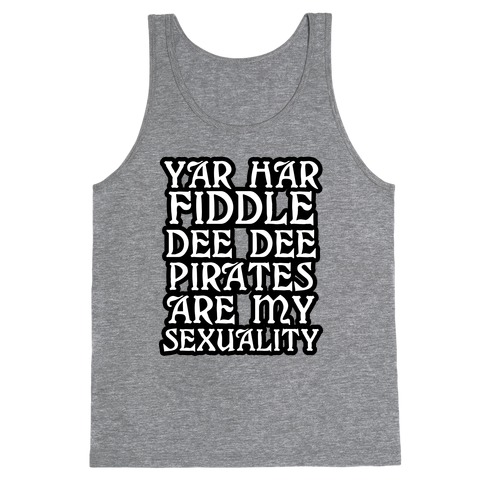 Pirates Are My Sexuality Tank Top