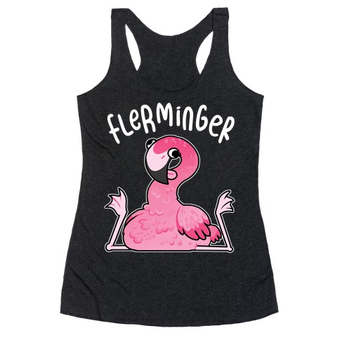 Derpy Flamingo Flerminger Racerback Tank Top