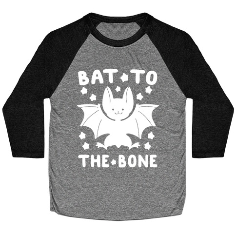 Bat to the Bone Baseball Tee